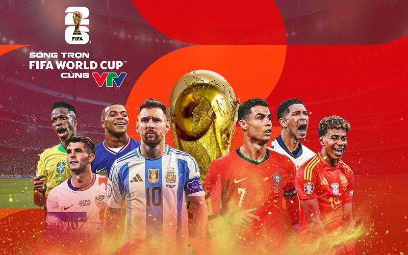 Xem trực tiếp World Cup 2026 ở đâu? Cẩm nang hướng dẫn cách xem chi tiết nhất
